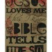 Jesus Loves Me